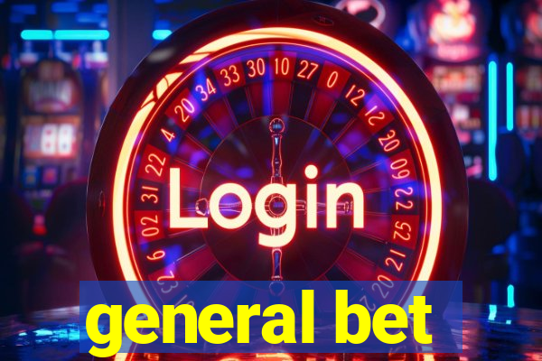 general bet